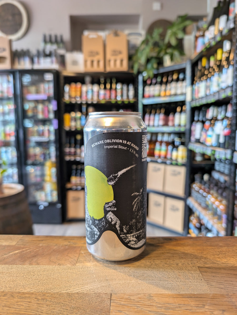 Sureshot Brewing Beware Oblivion Is At Hand Imperial Stout 11%
